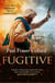 Fugitive (Jack Lark, Book 9) - British Expedition to Abyssinia, 1868