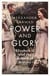 Power and Glory - As seen on Channel 4’s Edward vs George - Elizabeth II and the Rebirth of Royalty