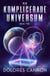 Den Komplicerade Universum, Bok Två