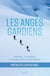 Les Anges gardiens - 3 histoires, 3 rencontres…