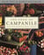 The Food of Campanile - Recipes from the Famed Los Angeles Restaurant: A Cookbook