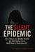 The Silent Epidemic: How Stress and Mental Health Are Destroying Lives (And How to Overcome It)