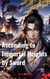 Ascending to Immortal Heights by Sword - Ascending to Immortal Heights by Sword, #14