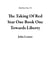 The Taking Of Red Star One Book One Towards Liberty - Red Star One, #1