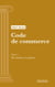 Code de commerce - LIVRE I. - Du commerce en général