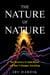 The Nature of Nature - The Discovery of SuperWaves and How It Changes Everything