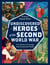 Undiscovered Heroes of the Second World War - True Stories of Courage from around the World