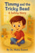 Timmy and the Tricky Bead