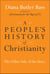 A People's History of Christianity - The Other Side of the Story