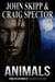 Animals - Macabre Ink Resurrected Horrors, #12