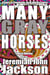 Many Gray Horses - Inward Dwelling Tales, #1