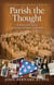 Parish the Thought - An Inspirational Memoir of Growing Up Catholic in