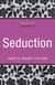 Quickies: Seduction