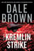 The Kremlin Strike - A Novel