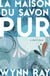 La Maison du Savon Pur
