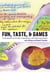 Fun, Taste, & Games - An Aesthetics of the Idle, Unproductive, and Otherwise Playful