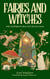 Fairies and Witches: Fairytales and Mysteries of the Supernatural