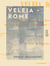 Veleia - Rome - Deuxième mission en Italie