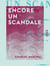 Encore un scandale - 23, 24 et 25 février-15 mai 1848