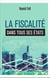 La fiscalité dans tous ses états