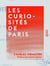 Les Curiosités de Paris