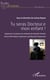 Tu seras Docteur.e mon enfant ! - Expériences et postures de recherche ds thésards africains - African PhD Student's Experience and Resarch Perspectives