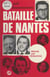 La bataille de Nantes : prélude aux législatives