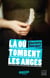 Là où tombent les anges