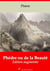 Phèdre ou de la Beauté – suivi d'annexes - Nouvelle édition 2019