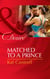 Matched To A Prince