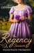 The Regency Season: Passionate Promises - The Duke's Daring Debutante / Return of the Prodigal Gilvry