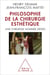 La Philosophie de la chirurgie esthétique - Une chirurgie nommée DÉSIRS