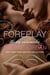 Foreplay - The Ivy Chronicles