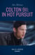 Colton 911: In Hot Pursuit