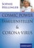 Cosmic Power, Familienstellen und Corona-Virus