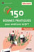 150 Bonnes Pratiques pour améliorer la QVT - Plan d’action