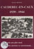 Caudebec-en-Caux, 1939-1944 - Cinquante ans plus tard, des anciens se souviennent...