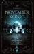 Novemberkönig - Eine Erzählung in sieben Mondphasen