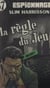 La règle du jeu