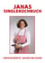 Janas Singlekochbuch - einfache Rezepte - gesund und lecker