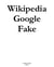 Wikipedia Google Fake - pseudo article