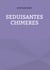 Séduisantes chimères