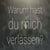 Warum hast du mich verlassen