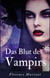 Das Blut des Vampirs