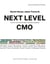 Next Level CMO - How the role of marketing is changing completely