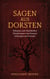 Sagen aus Dorsten - Seltsames zum Nachdenken - Wundersames zum Staunen - Schauriges zum Gruseln
