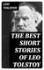 The Best Short Stories of Leo Tolstoy