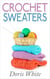 Crochet Sweaters