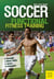Soccer: Functional Fitness Training - Strength | Motor Skills | Speed | Endurance