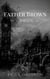 Father Brown (Complete Collection): 53 Murder Mysteries - The Scandal of Father Brown, The Donnington Affair & The Mask of Midas…